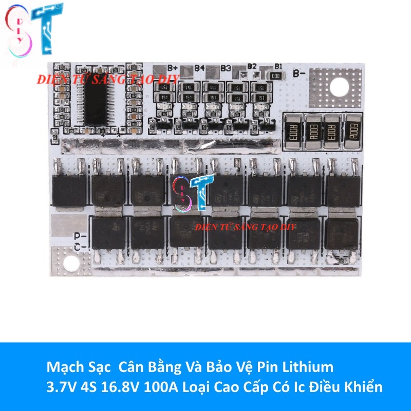 Mạch Sạc Cân Bằng Và Bảo Vệ Pin Lithium 3.7V 3S 12.6V, 4S 16.8V 100A Loại Cao Cấp Có Ic Điều Khiển