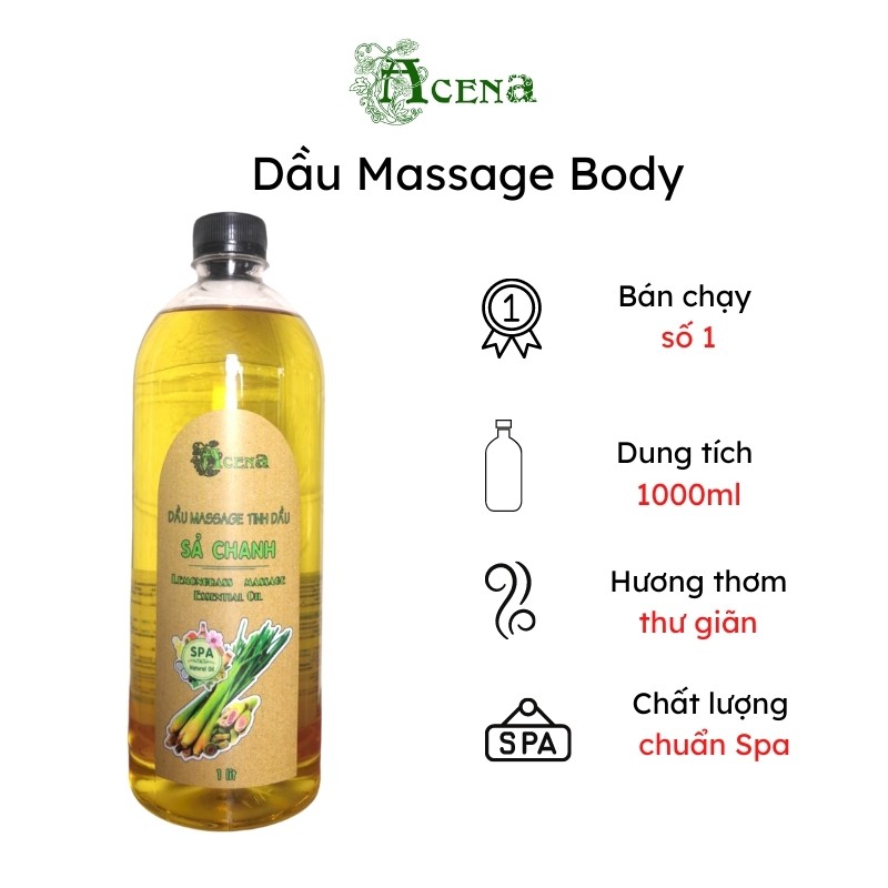 Dầu Massage Body Tinh Dầu Sả Chanh ACENA 1000ml Spa Chuyên Dùng, Dưỡng Ẩm Da, Mùi Hương Thư Giãn