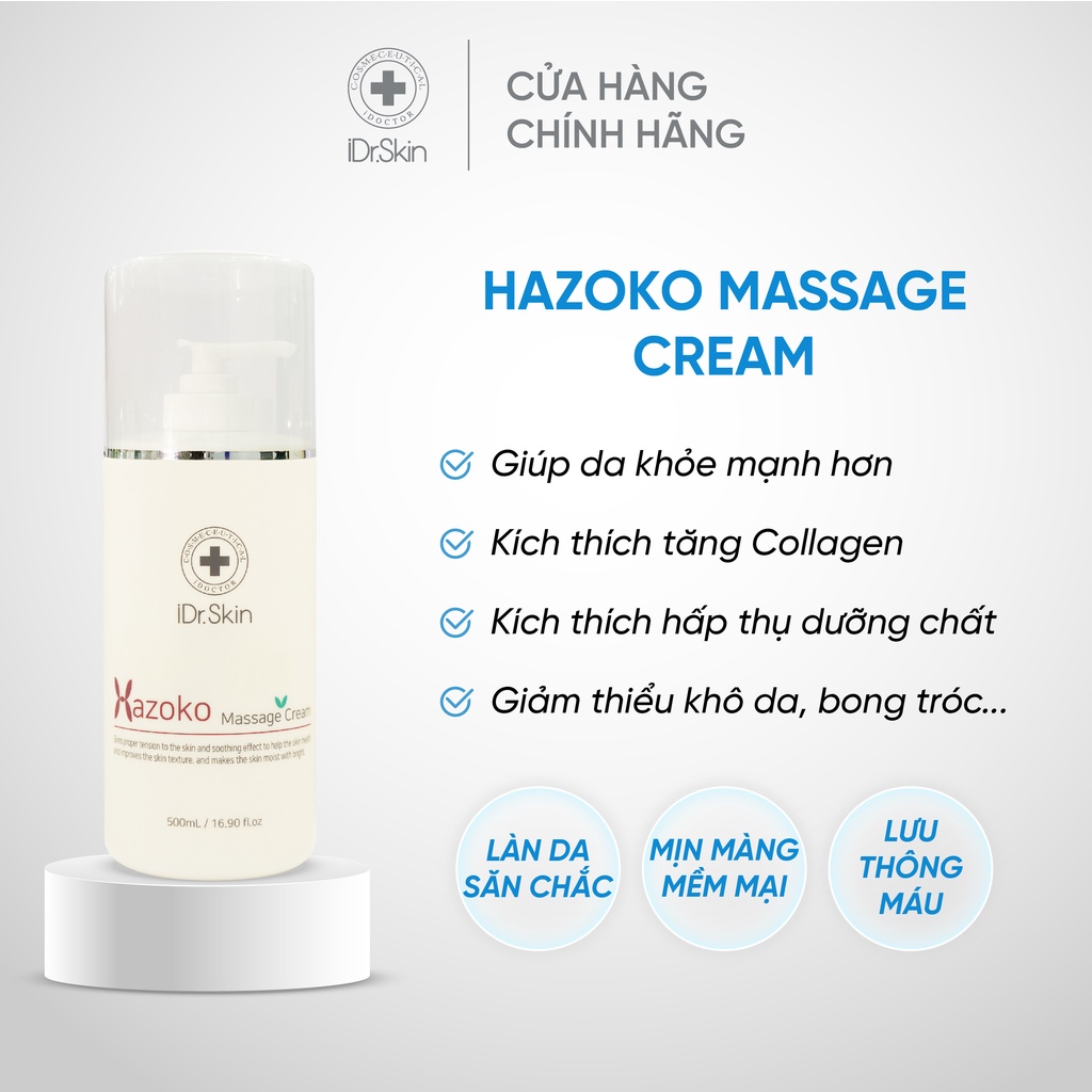 Kem massage mặt iDr.Skin Hazoko Massage Cream làm sạch và dưỡng ẩm 500ml