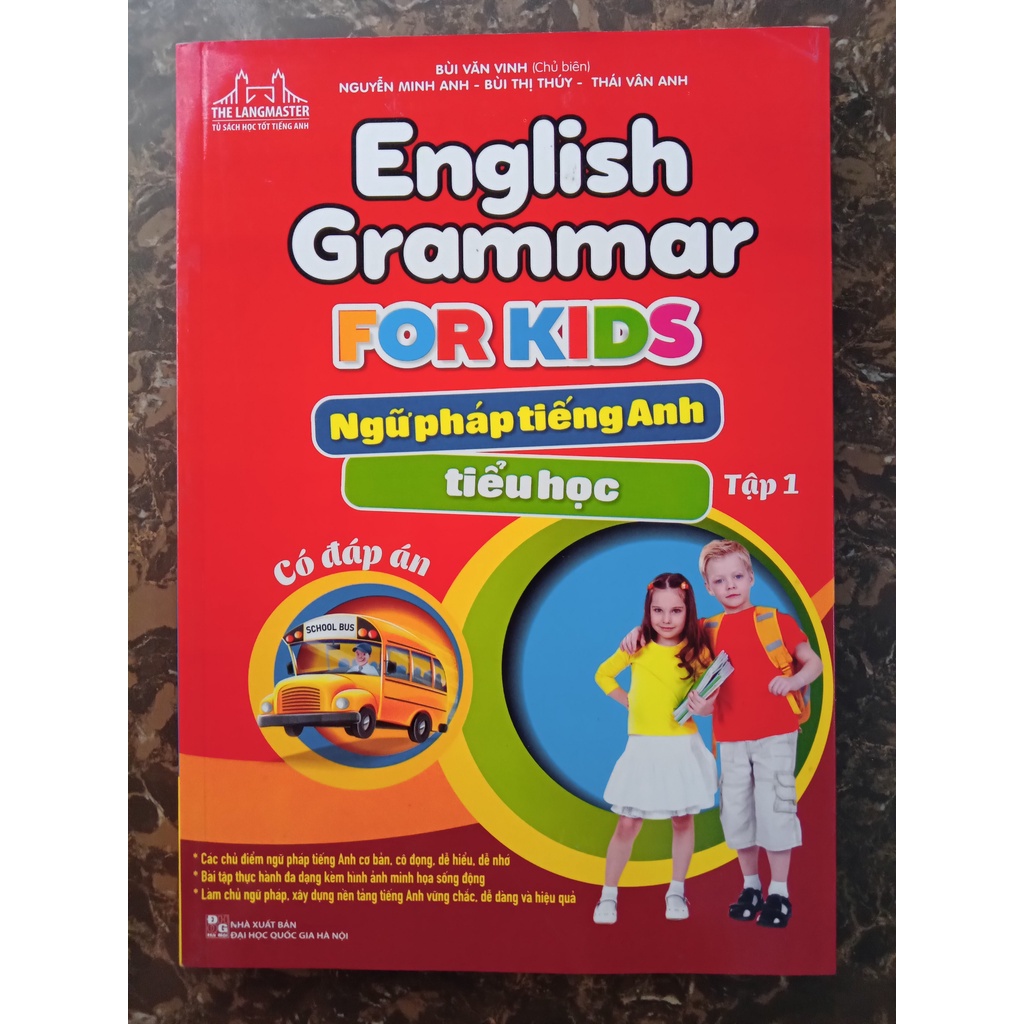 Sách - English grammar for kids - Ngữ pháp tiếng anh tiểu học tập 1 (Có đáp án)