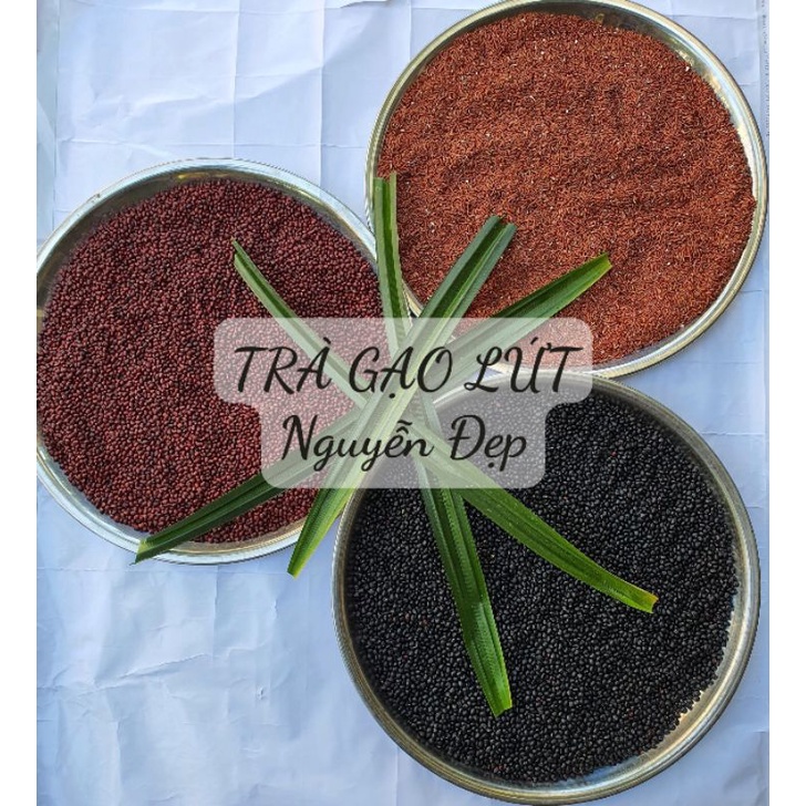 TRÀ GẠO LỨT, ĐẬU ĐEN XANH LÒNG, ĐẬU ĐỎ, LÁ DỨA NGUYỄN ĐẸP