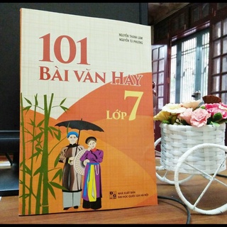 Sách: 101 Bài Văn Hay Lớp 7 (Tái Bản)