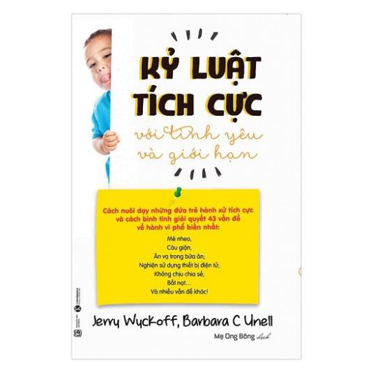 Sách Thái Hà Books - Kỷ Luật Tích Cực Với Tình Yêu Và Giới Hạn