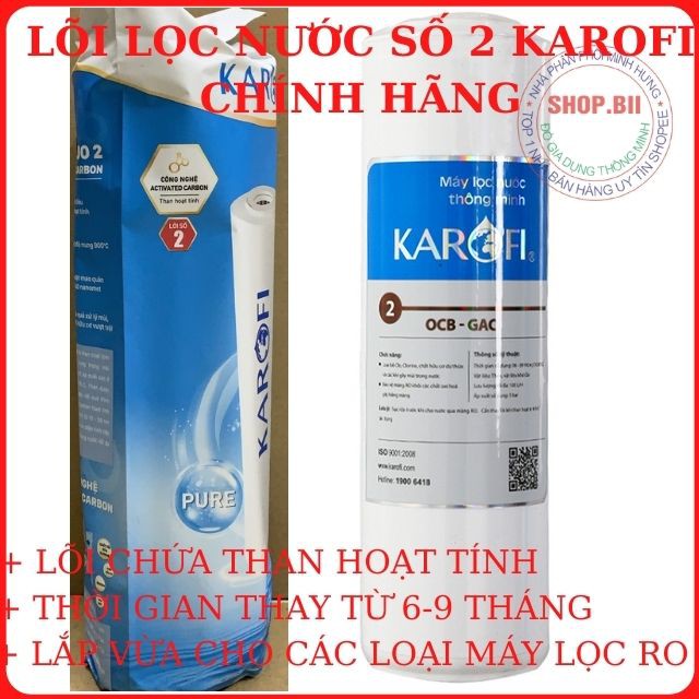Lõi Lọc Số 2 Karofi - Lõi Lọc Than Hoạt Tính Cao Cấp Hàng Chính Hãng Giá Rẻ,Chất Lượng An Toàn Dùng Cho Các Loại Máy RO.