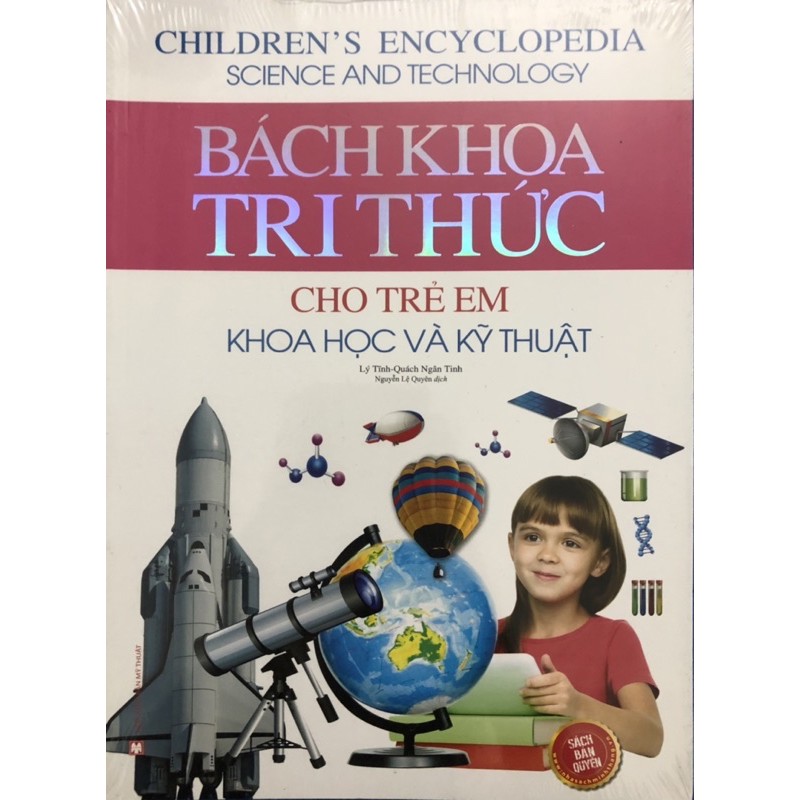 Sách - Bách khoa tri thức cho trẻ em ( Khoa học và kỹ thuật)