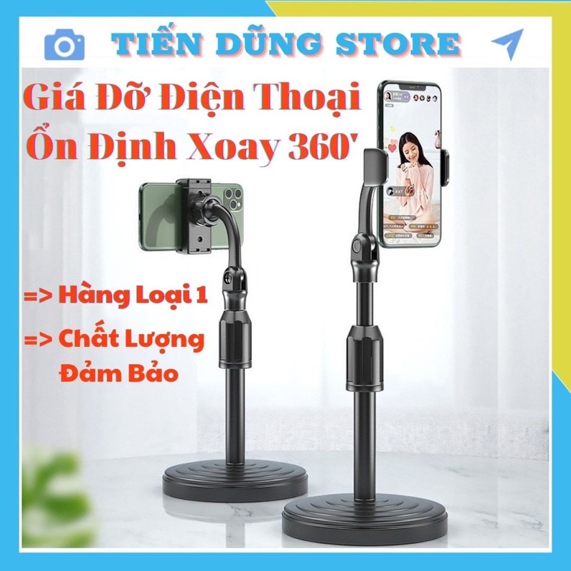 Giá Đỡ Điện Thoại Để Bàn Kẹp Điện Thoại Livestream Xem Video Xoay 360 Độ