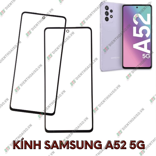 Mặt kính samsung a52 4g / a52 5g /a52s sẵn oca