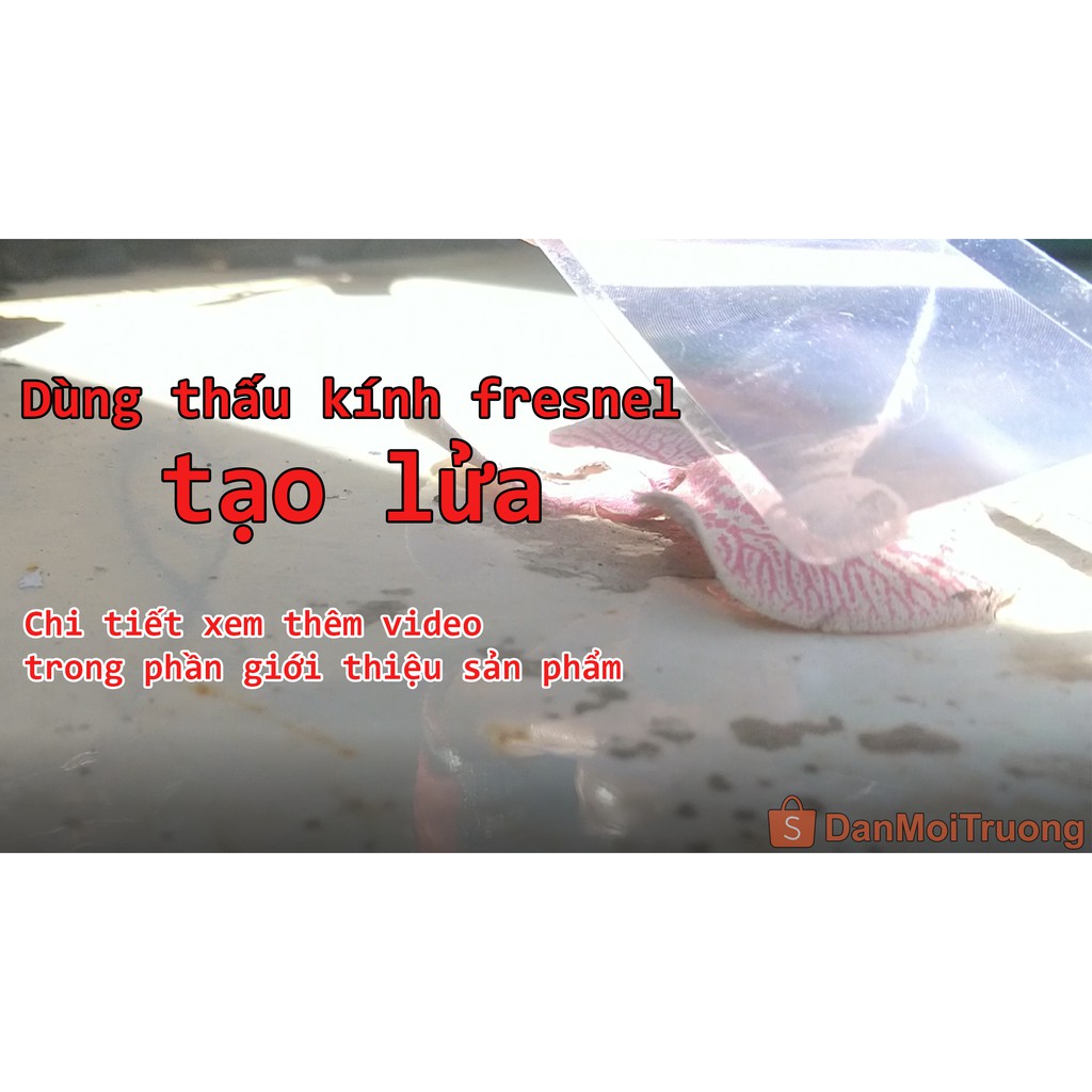 Thấu kính Fresnel dạng tấm hình chữ nhật tạo lửa