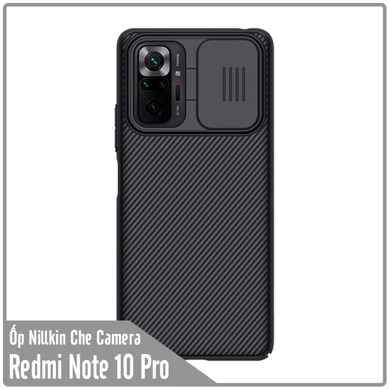 Ốp lưng cho Xiaomi Redmi Note 10 Pro Nillkin CamShield che camera - Hàng nhập khẩu