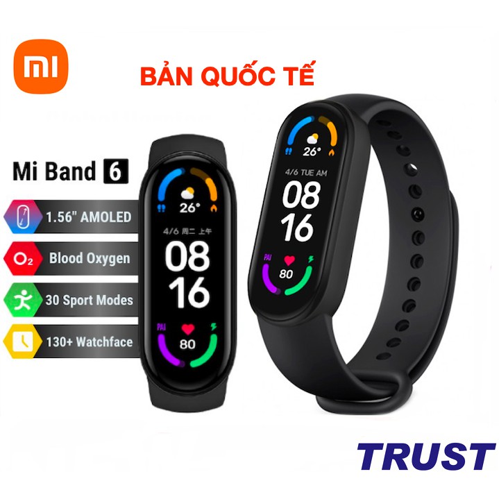 [BẢN QUỐC TẾ]Đồng hồ thông minh Xiaomi Mi Band 6 - Hàng chính hãng