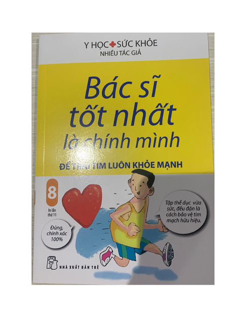 Sách - Bác Sĩ Tốt Nhất Là Chính Mình 08: Để Trái Tim Luôn Khỏe Mạnh | BigBuy360 - bigbuy360.vn