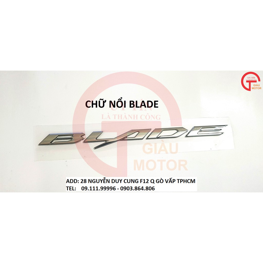CHỮ NỔI BLADE MÀU BẠC LOẠI TỐT DÁN XE MÁY SIÊU CHẮC