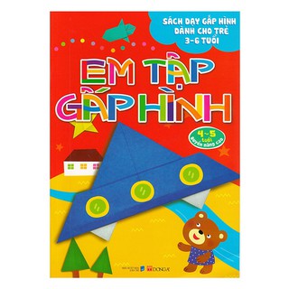 Em Tập Gấp Hình - Nâng Cao (4 - 5 tuổi)