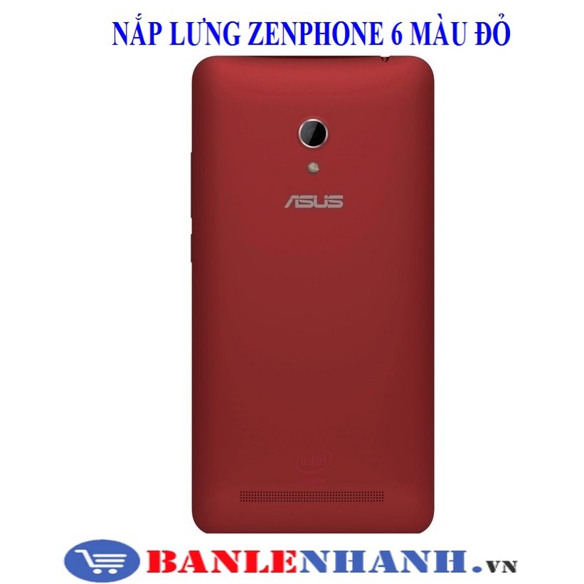 NẮP LƯNG ZENPHONE 6 MÀU ĐỎ