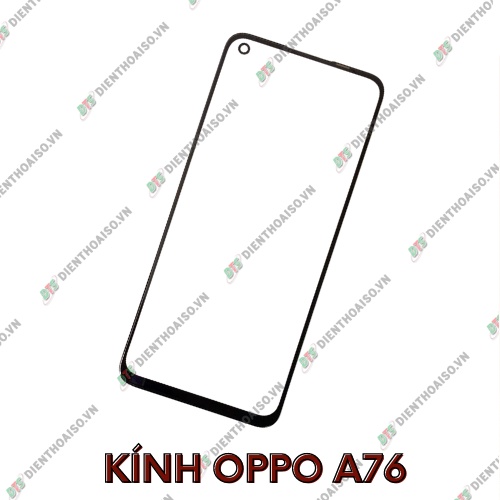 Kính oppo a76 (kính ép)