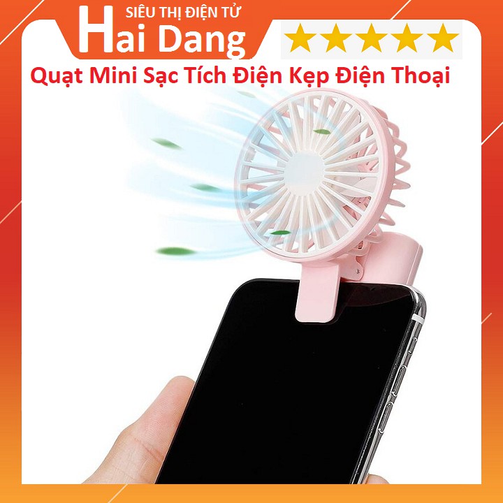 Quạt Mini Sạc Tích Điện Kẹp Điện Thoại - Máy Tính Bảng - Iphone - Ipad - Chơi Game - Sống Ảo - Tiktok Cực Đã