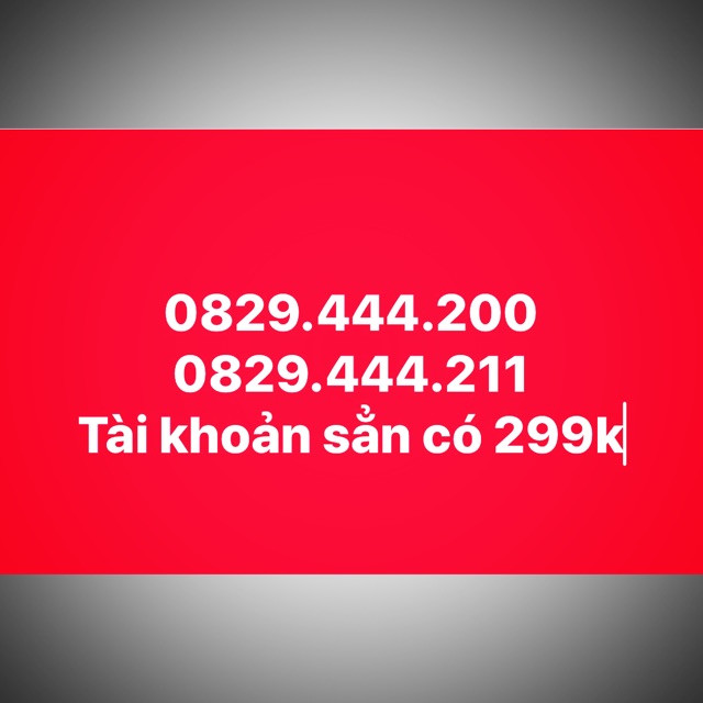 Sim số đẹp- giá hạ giẻ- có tài khoản luôn nha