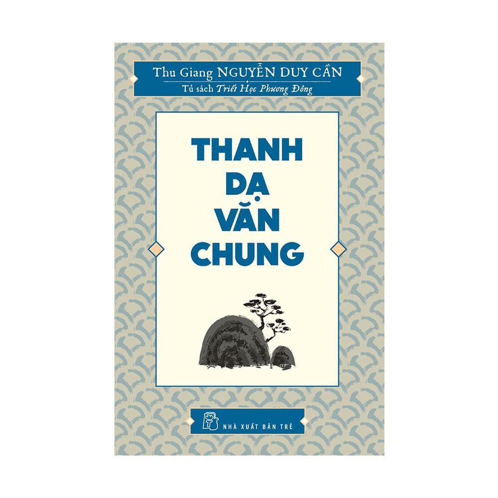 Sách - Thanh Dạ Văn Chung - 8934974161295 - NXB Trẻ | BigBuy360 - bigbuy360.vn