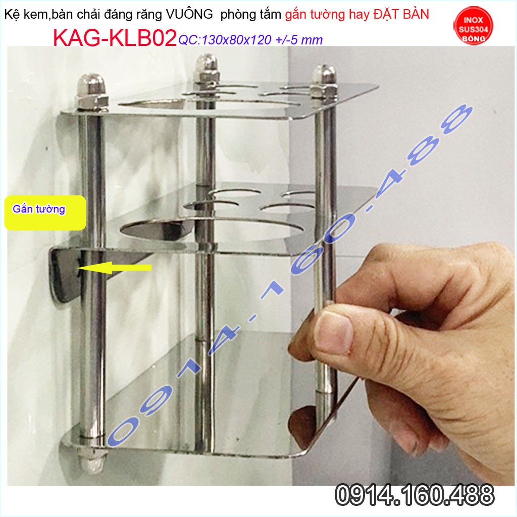 Kệ inox 304 để kem đánh răng bàn chải KAG-KLB02 giá để cây đánh răng mẫu mới sử dụng tiện lợi