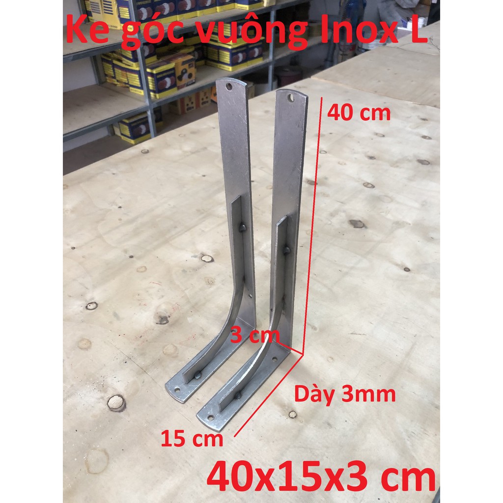 Ke góc vuông chữ L inox 40 x 15 x 3 cm