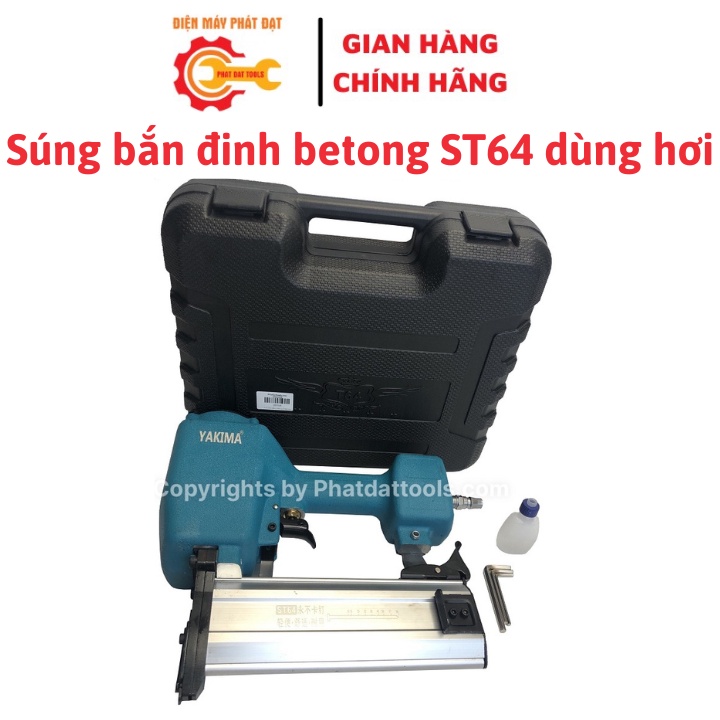 Súng bắn đinh bê tông bằng hơi ST64-Bảo hành 6 tháng