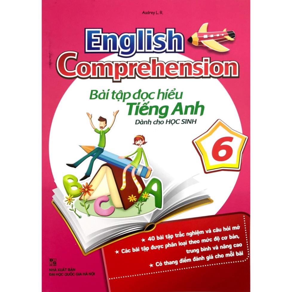 Sách - English Comprehension - Bài Tập Đọc Hiểu Tiếng Anh Dành Cho Học Sinh 6 - Minh Long