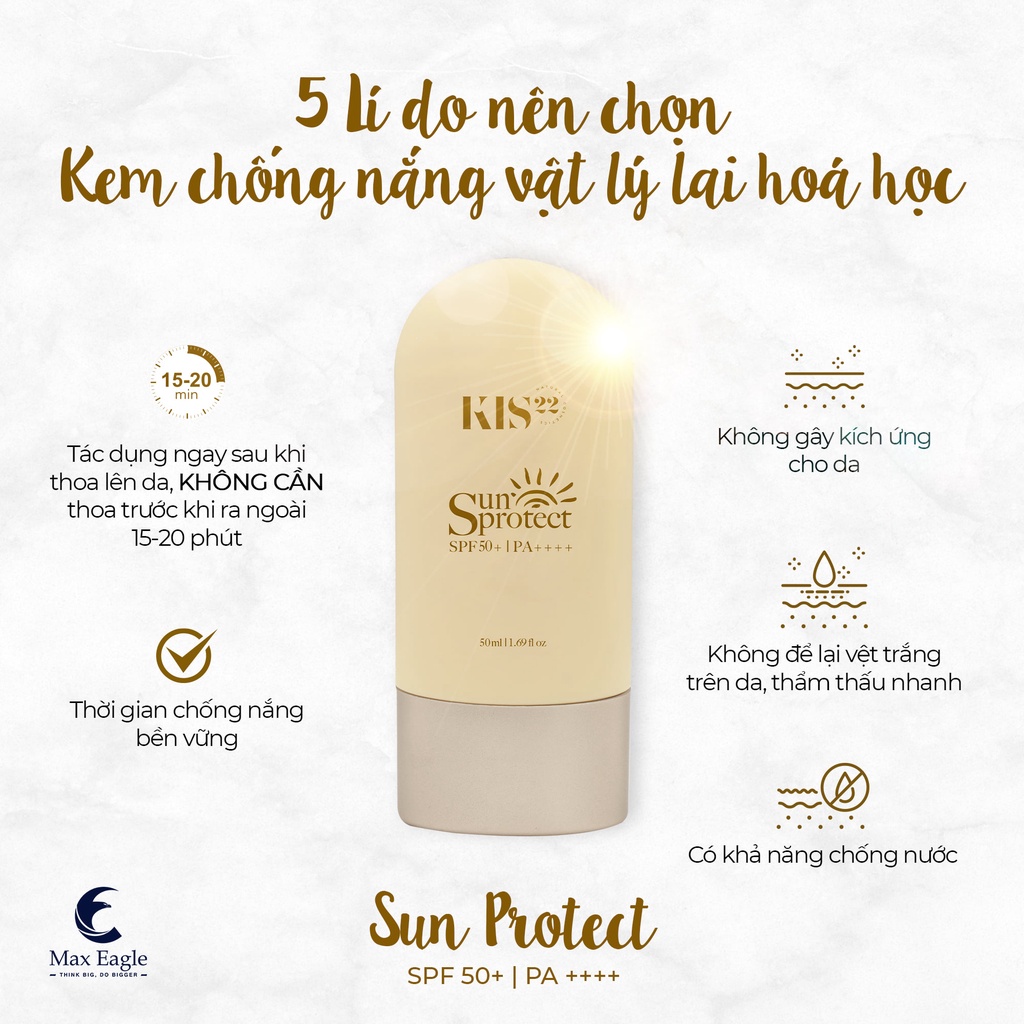 Kem Chống Nắng Dưỡng Ẩm Sun Protect KIS 22 - Tuýp 50 ml