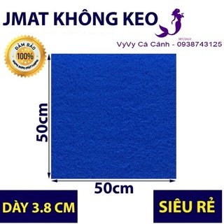 Jmat bùi nhùi không keo 50x50x3.8