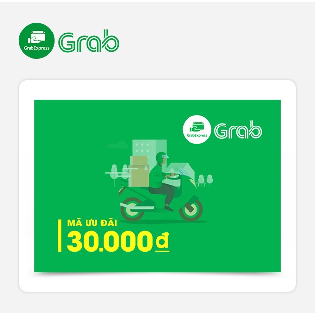 Ưu đãi 30K cho đơn hàng GrabExpress