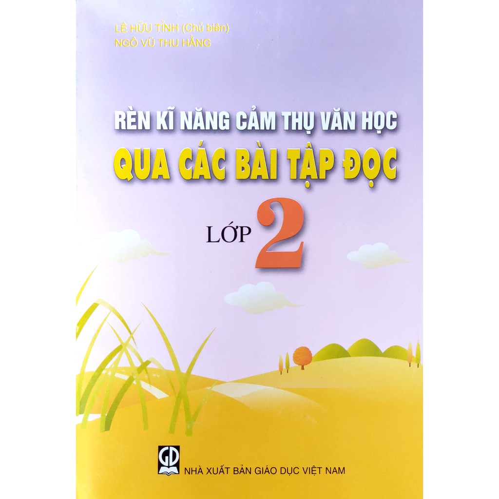 Sách - Rèn kĩ năng cảm thụ văn học qua các bài tập đọc Lớp 2