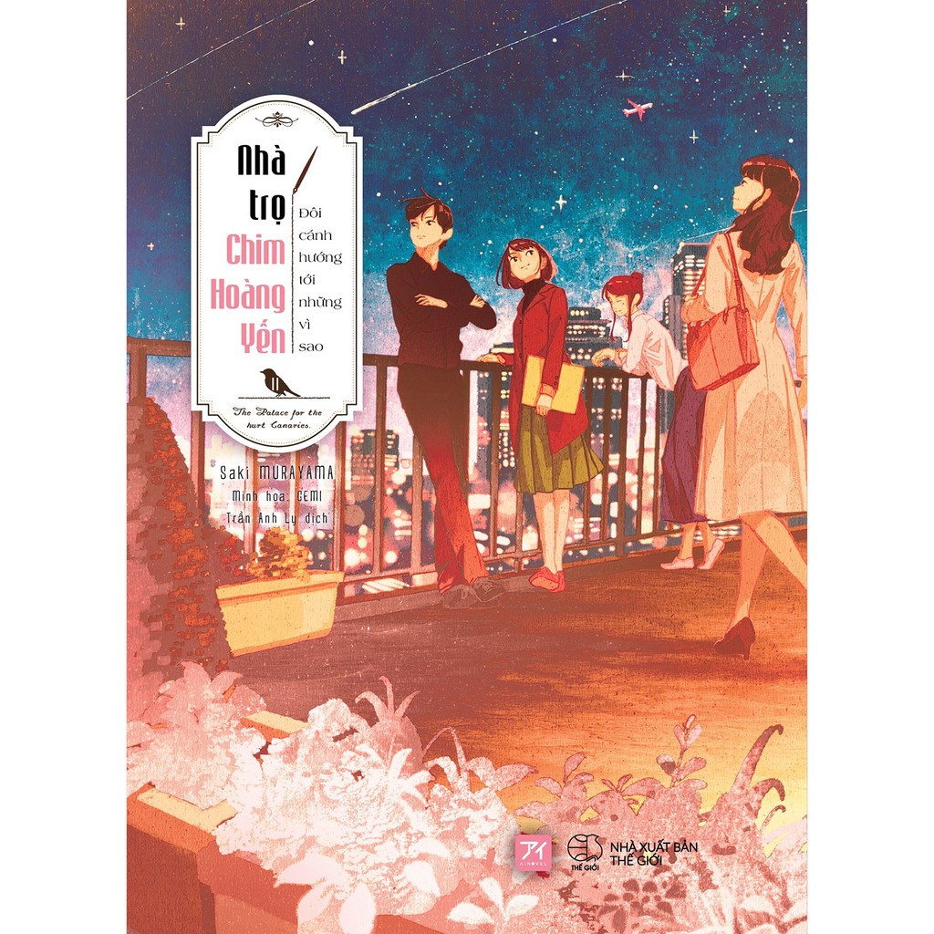 Sách - Nhà Trọ Chim Hoàng Yến (Tập 2): Đôi Cánh Hướng Tới Những Vì Sao - Tặng Kèm Bookmark + Postcard