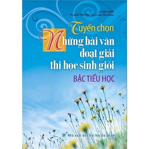 Sách - Tuyển Chọn Những Bài Văn Miêu Tả ( Nhiều chủ đề )