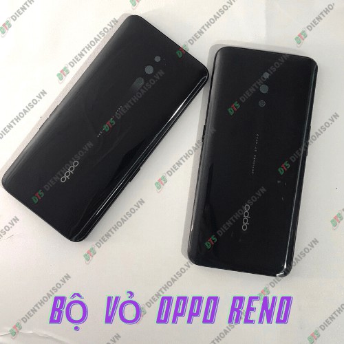 Full bộ vỏ Oppo Reno