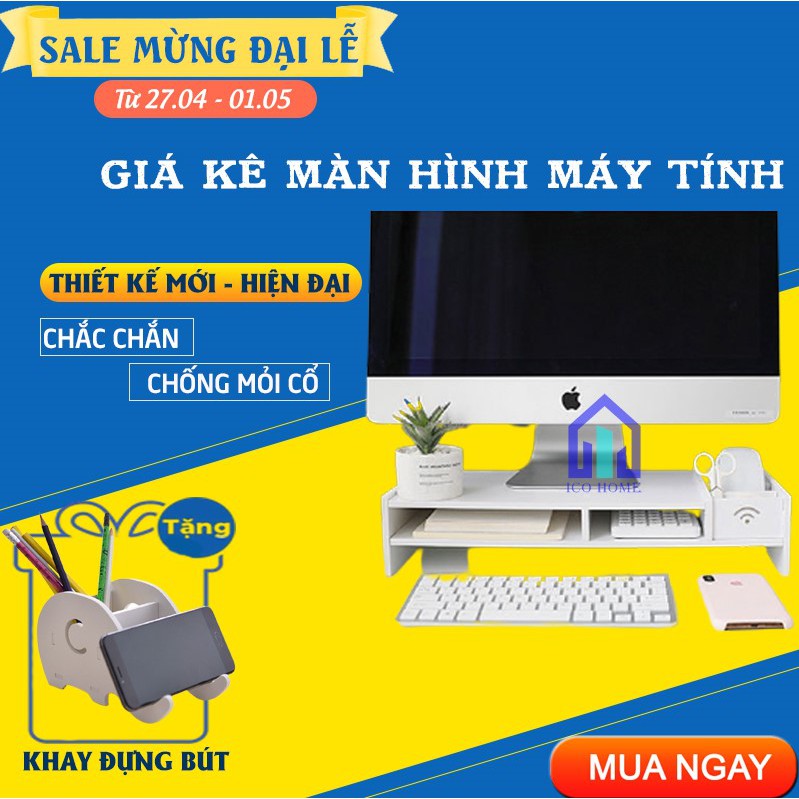 Kệ gỗ để màn hình máy tính, laptop cho bàn làm việc, có khay đựng bút - ICO HOME | BigBuy360 - bigbuy360.vn