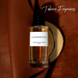 Mẫu thử nước hoa Dior Leather Oud ( La Collection Privee )
