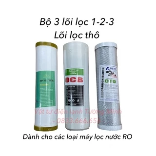 Bộ ba lõi lọc máy lọc nước RO 1-2-3 Lõi lọc thô cho máy lọc nước RO