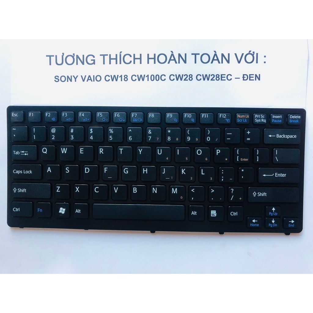 Bàn Phím SONY Vaio CW18 CW100C CW28 CW28EC Đen Hàng Mới 100% Bảo Hành 12 Tháng Toàn Quốc