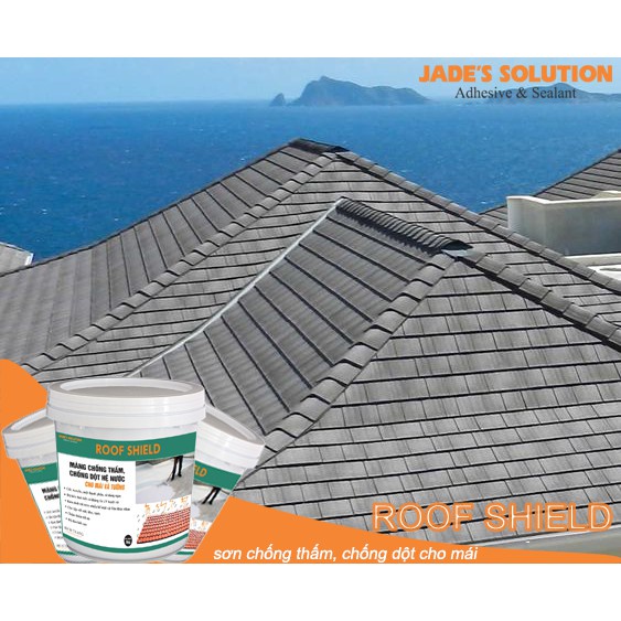 SƠN CHỐNG THẤM DỘT ROOF SHIELD HỆ NƯỚC CHO MÁI NHÀ VÀ TƯỜNG