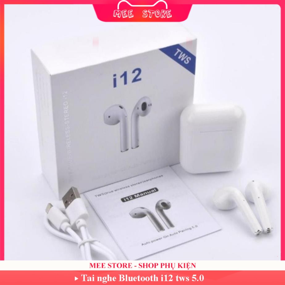 Tai nghe Bluetooth không dây cảm ứng i12 tws - Mee store 247