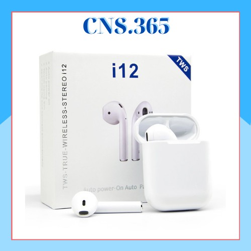 Tai Nghe Bluetooth I12 Không Dây - Tws Loại 1 Tai Nghe Kèm Hộp Sạc, CNS.365 Âm Thanh Cực Hay
