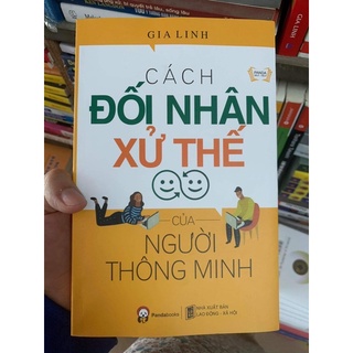 Cach doi nhan xu the cua nguoi thong minh