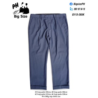 [BIG SIZE- QUẦN TÂY] - Quần Tây Nam Big Size LỚN