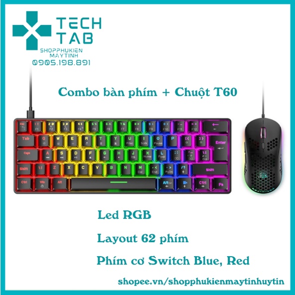 [Mã 33ELSALE hoàn 7% đơn 300K] Combo chuột + bàn phím chơi game cơ T60 Blue Switch 62 phím Bàn phím có dây USB