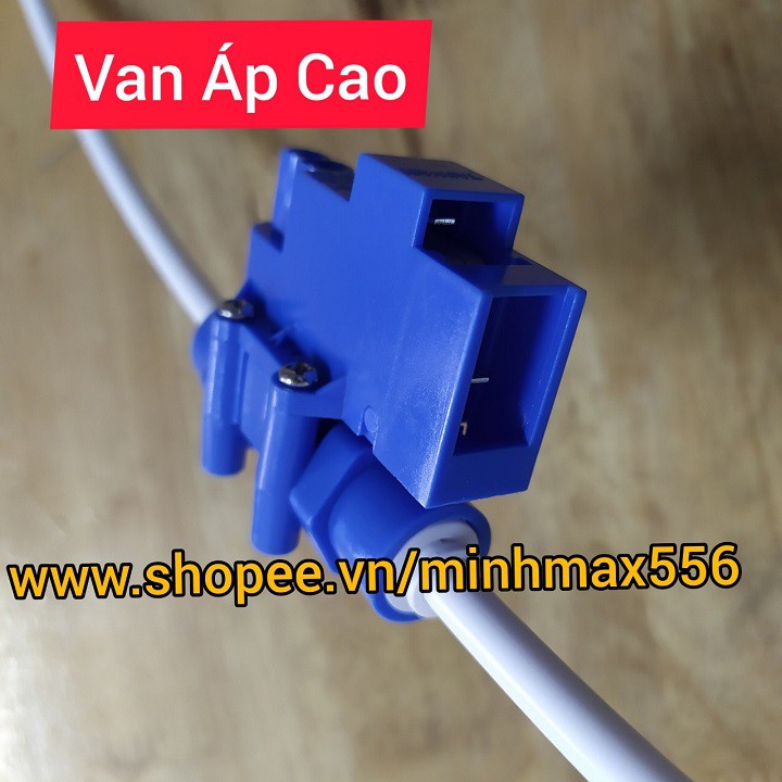 VAN ÁP CAO MÁY LỌC NƯỚC CAO CẤP | VAN ÁP CAO ĐẤU NHANH NEW 2020