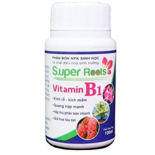 Super Roots Vitamin B1 chai 100ml - Phân bón lá bổ sung NPK và Điều hòa sinh trưởng cây trồng