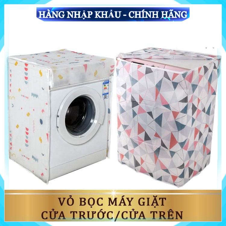 [Sản Phẩm Loại 1] Vỏ bọc máy giặt áo trùm cửa trước, cửa ngang, cửa trên, cửa đứng loại 7kg 8kg 9kg chùm chống bụi