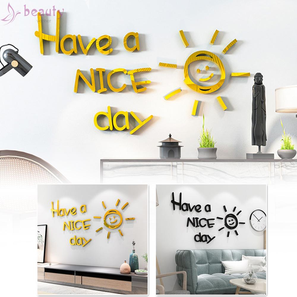Decal Dán Tường Chữ Have A Nice Day