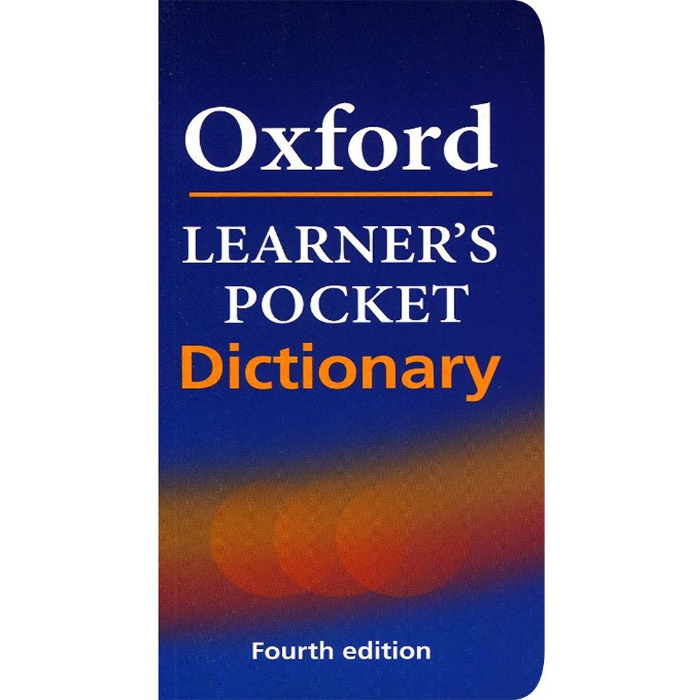 Từ điển Pocket Oxford Learner s Pocket Dictionary 4th Edition Anh - Anh