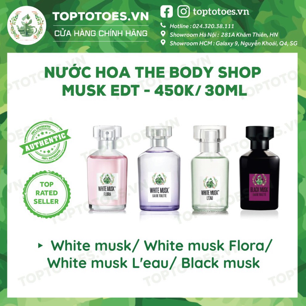 SỐC MÙA HÈ Nước hoa The Body Shop White musk/ White musk Flora/ White musk L’eau/ Black musk CHỈ HÔM NAY