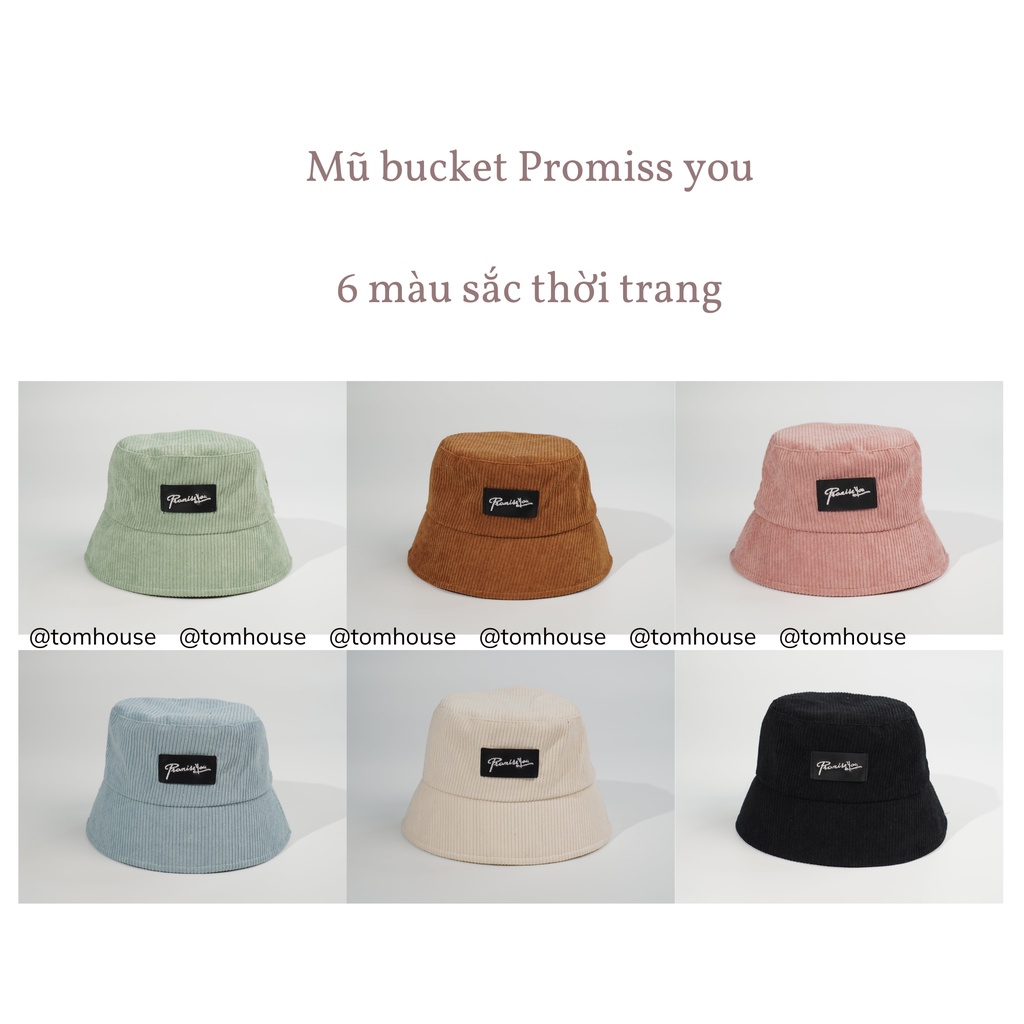 Mũ bucket Promissyou nón tai bèo vải nhung tăm rộng vành dáng tròn nhỏ dành cho nam nữ thời trang Unisex Tom House